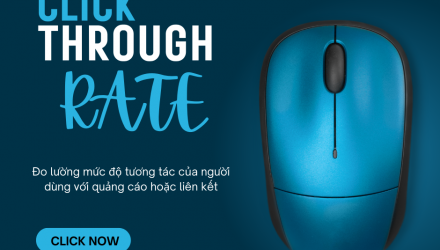 Cách tăng tỷ lệ Click Through Rate hiệu quả